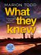 [D.I. Clare Mackay 04] • What They Knew